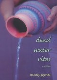 Dead Water Rites - Monty Joynes